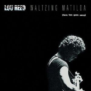 Lou Reed - Waltzing Matilda  LP LP